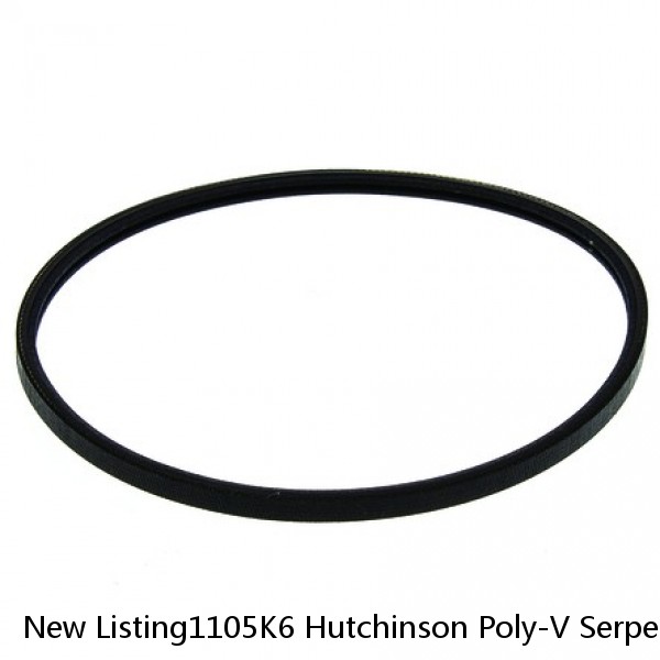 New Listing1105K6 Hutchinson Poly-V Serpentine Belt Free Shipping Free Returns 6K 1105